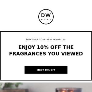 10% Off Your Favorite Scents