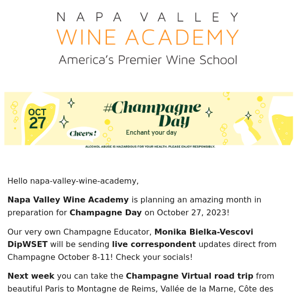 Champagne Day October 27th with Monika Bielka-Vescovi DipWSET & Diploma Napa Harvest Study Trip!