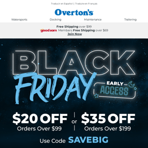 Early Access Black Friday Sale: $20 off $99 or $35 off $199