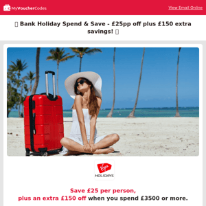 Huge discounts on your dream trip - only with Virgin Holidays!