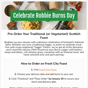 Pre-Order Your Robbie Burns Supper! 🍴