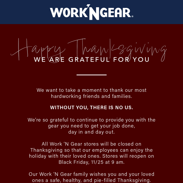 Happy Thanksgiving from Work 'N Gear