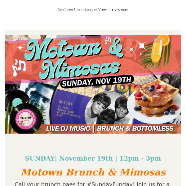 🎶THIS SUNDAY! Motown Brunch & Mimosas 🥂Info Inside!