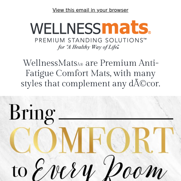 120421 WellnessMats® Soothing Comfort & Quality! 😊