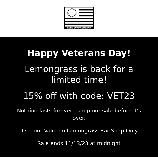 Happy Veterans Day! 15% off Lemongrass Bar Soap! VET23