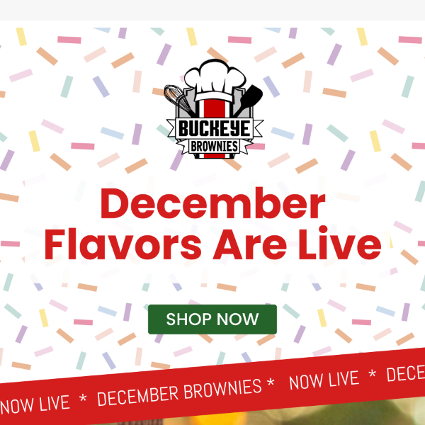 December Brownie Flavors Are Live! 🎄