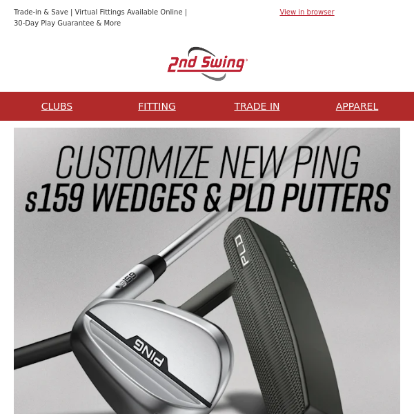 NEW Club Alert: PING s159 Wedges & PLD Milled 2024 Putters Available for Pre Order