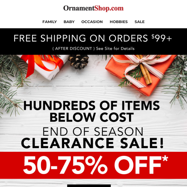 🔔 1000s of Ornaments on CLEARANCE! 🔔