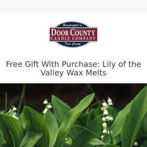 FREE Lily of the Valley Wax Melts Today! 🎉