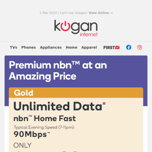 Unbelievable Value! nbn100 only $78.90/month!^