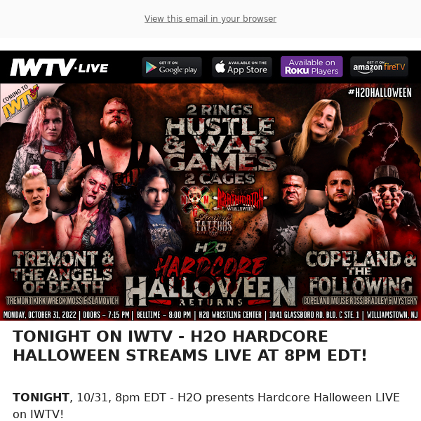 TONIGHT on IWTV: H2O Hardcore Halloween Returns!