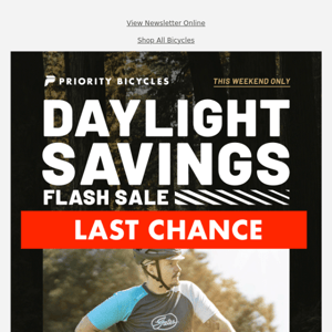 *Last Chance* Daylight Savings Flash Sale 🚲