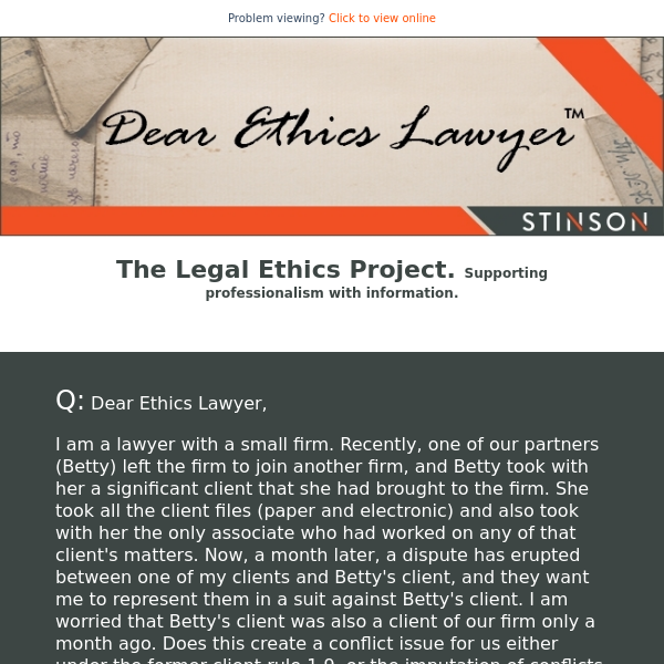 The Legal Ethics Project: Dear Ethics Lawyer, June 15 Issue
