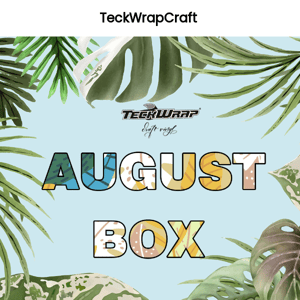 Get August Box - Limited Time!