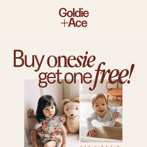 Buy onesie, get one free!