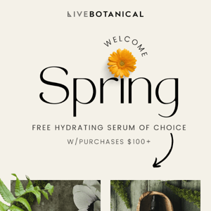 🌼 Spring Sale  - Free Hydrating Serum of Choice!