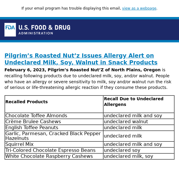Pilgrim’s Roasted Nut’z Issues Allergy Alert on Undeclared Milk, Soy, Walnut in Snack Products