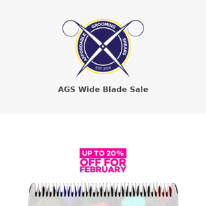 AGS Wide Blade Appreciation Sale