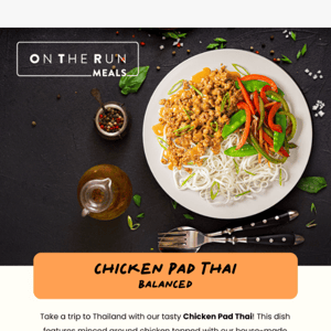 🎉 Feature Entree: Chicken Pad Thai | Low-Carb Available