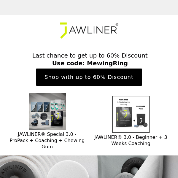 Last chance to get up to 60% Discount on JAWLINER