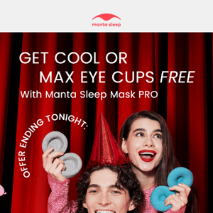 Don’t miss PRO + free eye cups