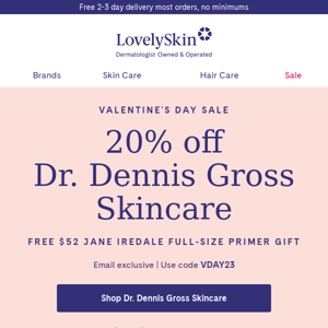 Cupid-approved deal alert: 20% off Dr. Dennis Gross Skincare!