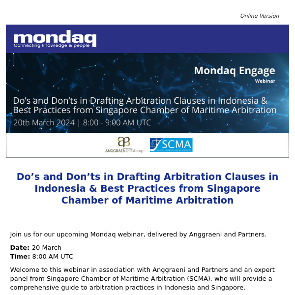 Do’s and Don’ts in Drafting Arbitration Clauses in Indonesia & Best Practices from Singapore Chamber of Maritime Arbitration
