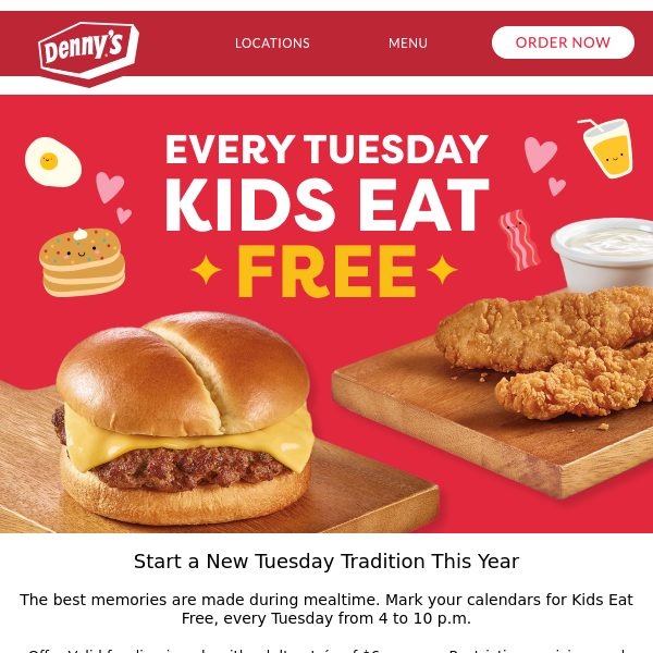 Is it Tuesday yet? Kids Eat Free!