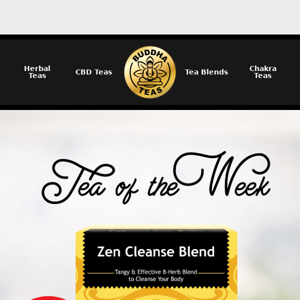 Tea of the Week: Get 50% OFF Zen Cleanse Blend