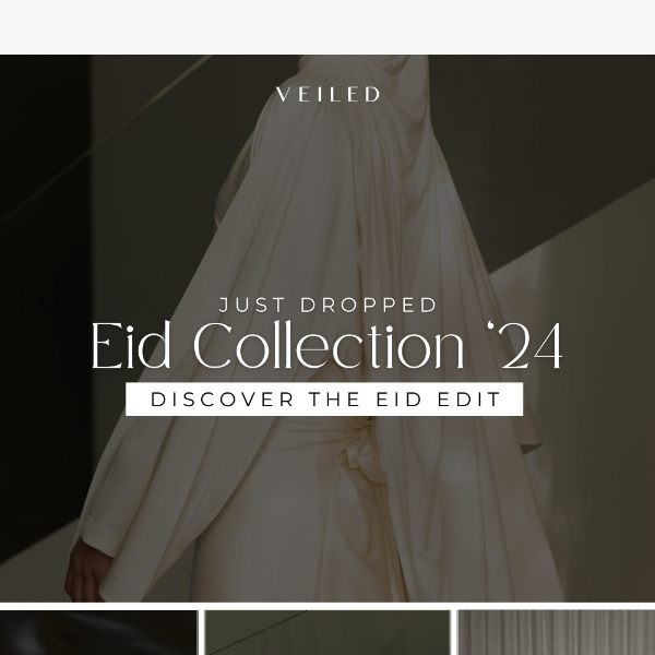 Just Dropped: Eid '24 💗