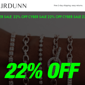 STARTS NOW: Cyber Sale 22%