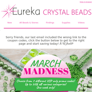 Ooops! Here is the right link to our March Madness Coupons