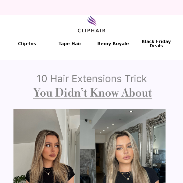 10 Hair Extensions Trick You Didn't Know About