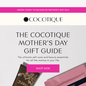 The COCOTIQUE Mother's Day Gift Guide ✨