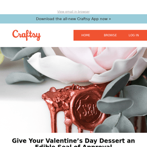 Give Your Valentine’s Day Dessert an Edible Seal of Approval