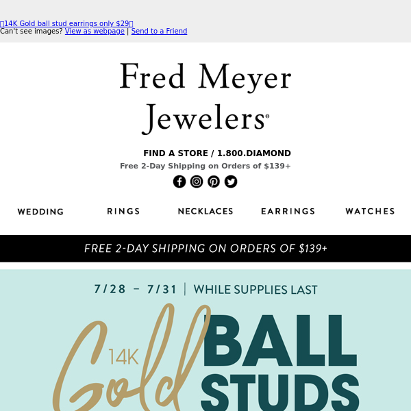 🔺14K Gold ball stud earrings only $29🔺 - Fred Meyer Jewelers