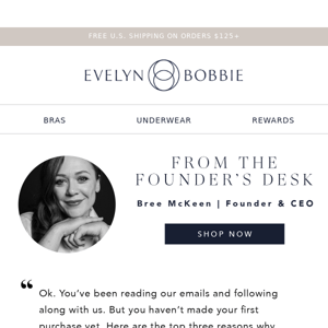 Three reasons it's finally time to get your first Evelyn & Bobbie bra