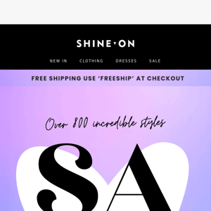 ❤️ SHOP OVER 800 incredible ON SALE styles from SHINE ON!💜