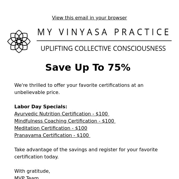 Grab Your Desired Certifications for Just $100 at My Vinyasa Practice! 💪