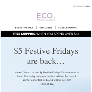 $5 Festive Friday is back!😱
