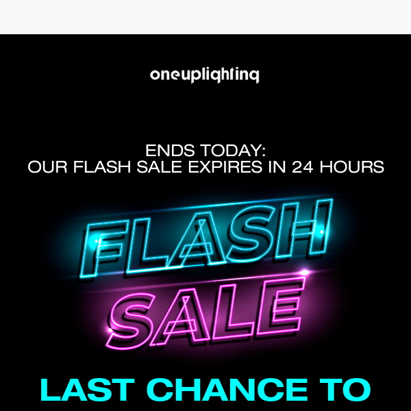 Flash Sale Ends SOON ⚡