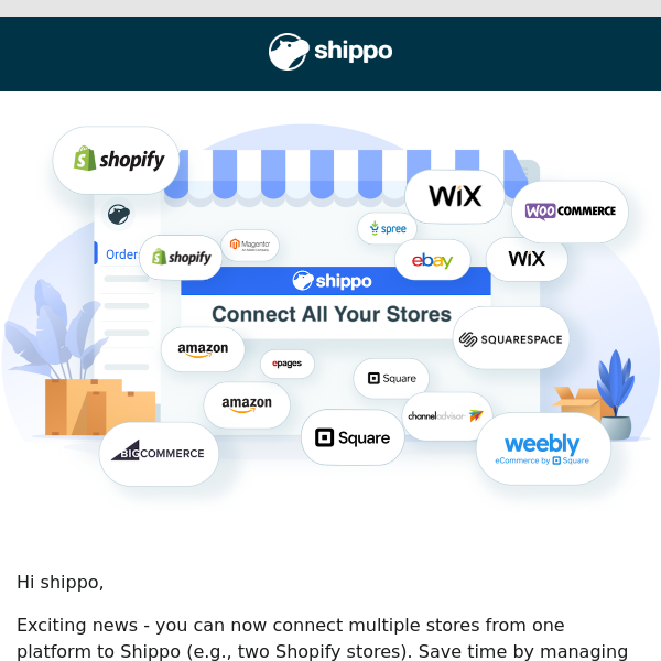 New feature: Connect multiple stores to Shippo