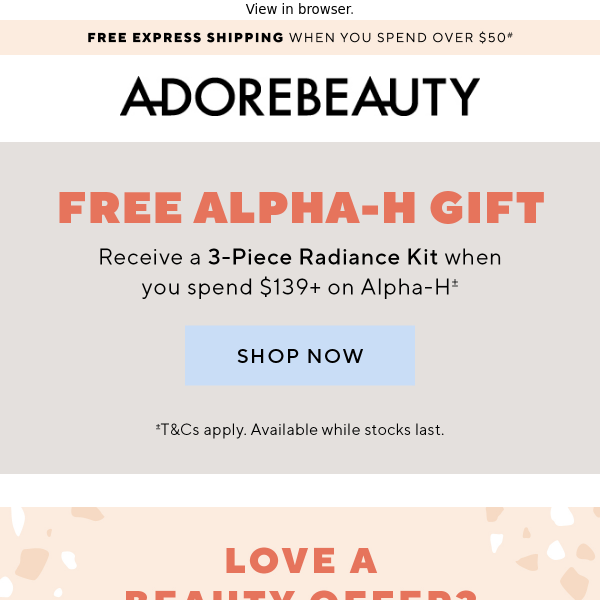PSA: free 3-piece Alpha-H gift*