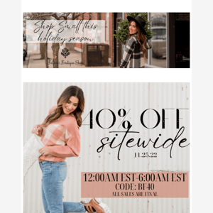 40% OFF SITEWIDE!