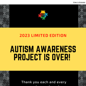 Autism Awareness Project is Over! 🧩