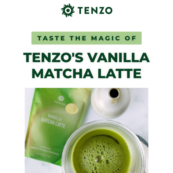 Sip a Little Magic ✨ Tenzo's Vanilla Matcha Latte is Here!