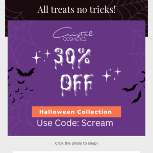 30% OFF HALLOWEEN COLLECTION!