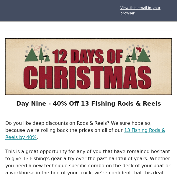 Get 40% Off 13 Fishing Rods & Reels!