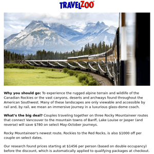 Up to $1000 off—Rocky Mountaineer rail journeys for 2