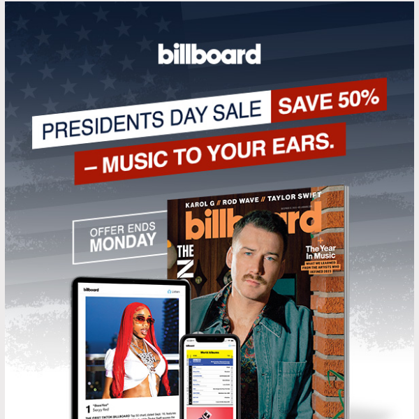 Billboard Magazine, 50% Off. Sale Ends Soon.